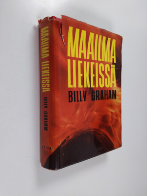 Billy Graham : Maailma liekeissä