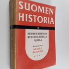 Aulis J. Alanen : Suomen historia 10 : Suomen historia ku... - pikkukuva 1