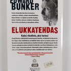 Edward Bunker : Elukkatehdas - pikkukuva 2