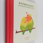 Kyyhkyläiset : 45 oivallusta rakkaudesta - pikkukuva 1