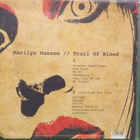 MARILYN MANSON - TRAIL OF BLOOD - LIMITED ED. LP EU2018 UUSI - pikkukuva 2