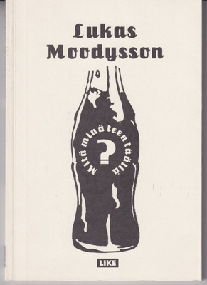 Lukas Moodysson: Mitä minä teen täällä?