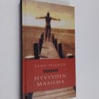 Eero Ojanen : Hyvyyden maailma - pikkukuva 1