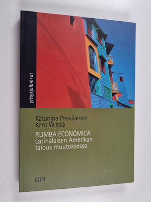 Katariina Paavilainen : Rumba economica : Latinalaisen Am...