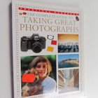 John Freeman : The Complete Guide to Taking Great Photogr... - pikkukuva 1