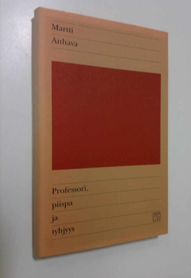 Martti Anhava : Professori, piispa ja tyhjyys : kirjoituksia