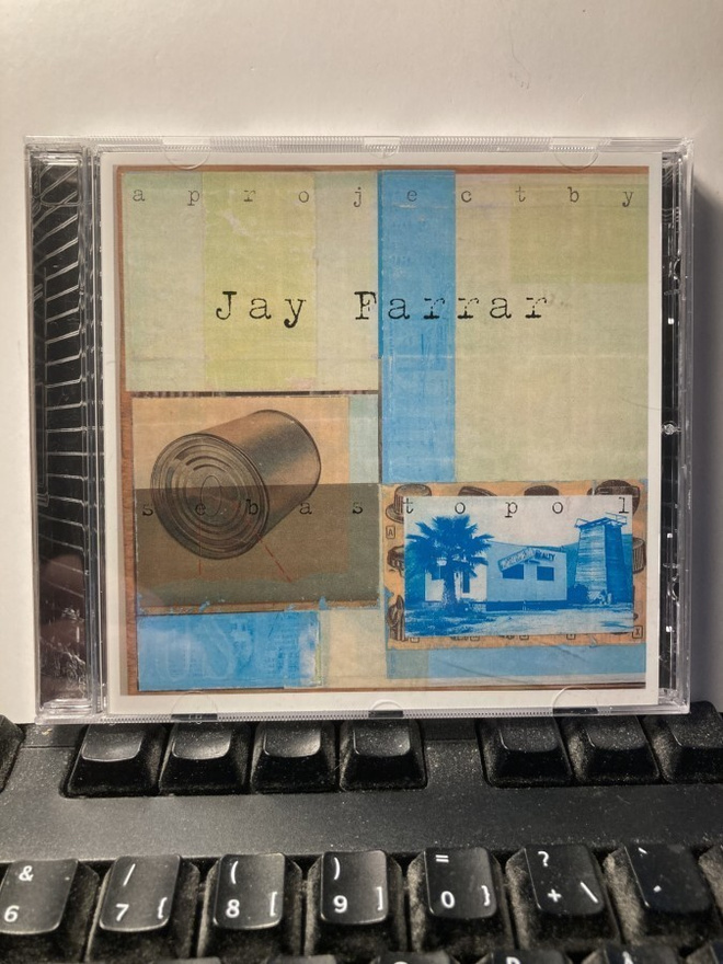 JAY FARRAR: Sebastopol, CD