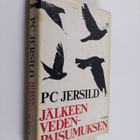 P. C. Jersild : Jälkeen vedenpaisumuksen - pikkukuva 1