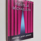 Chelsea Quinn Yarbro : Viestejä Michaelilta - pikkukuva 1