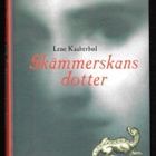 Kaaberbøl, Lene : Skämmerskans dotter - pikkukuva 1