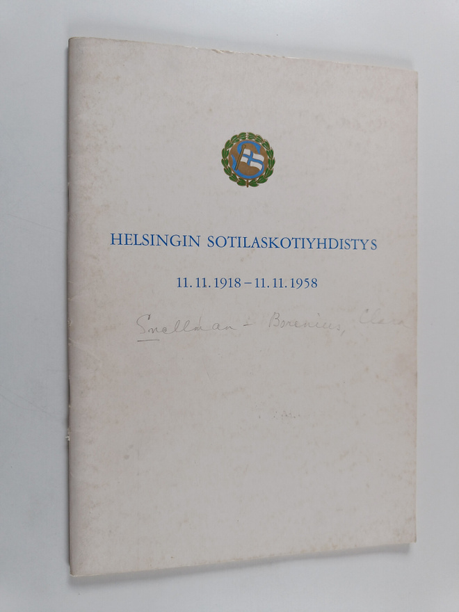 Clara Snellman-Borenius : Helsingin sotilaskotiyhdistykse...