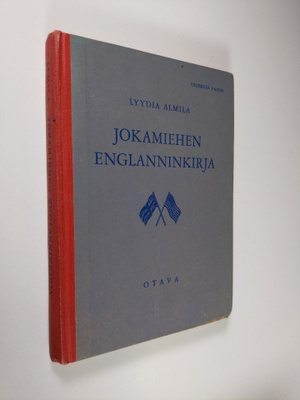 Lyydia Almila : Jokamiehen englanninkirja : Iso-Britannia...