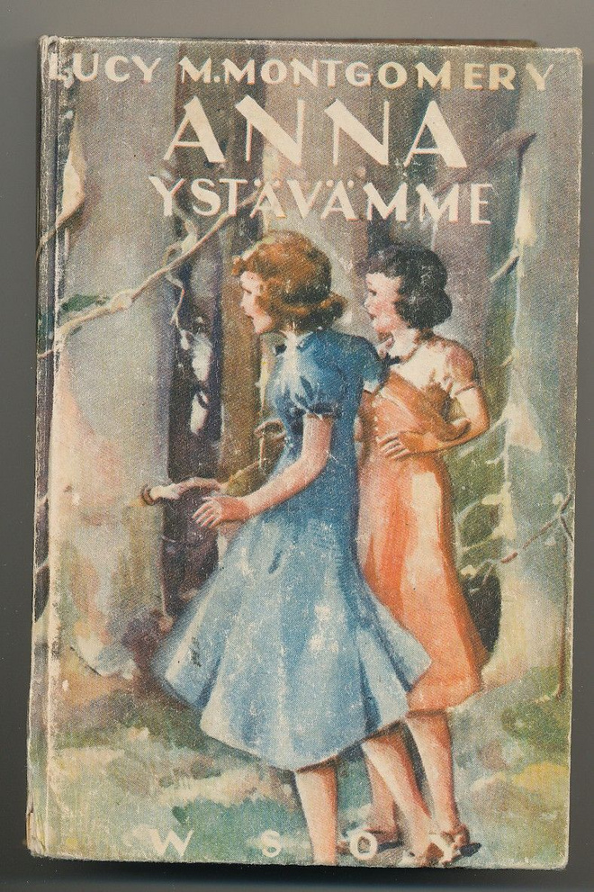 Lucy M.MONTGOMERY - "Anna ystävämme"