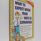 Thomas Hill : What to Expect when Your Wife is Expanding - pikkukuva 1