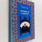 Violette Leduc : Therese ja Isabelle ; Nainen ja pikku kettu - pikkukuva 1
