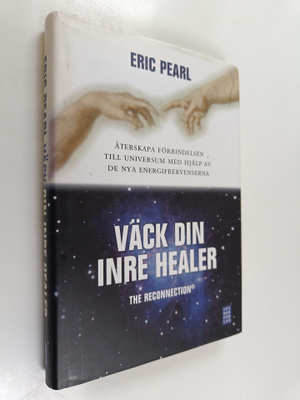 Eric Pearl : The reconnection Väck din inre healer : åter...