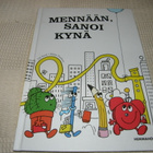 Stark - Unnborn Mennään, sanoi kynä - pikkukuva 1