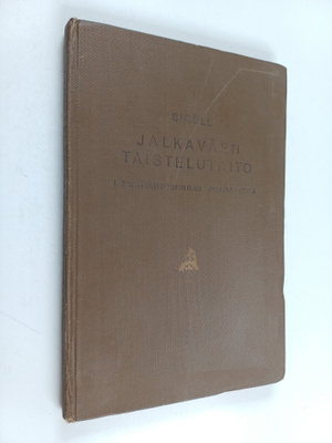 N. V. Sigell : Jalkaväen taistelutaito 1 - Taistelutoimin...