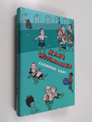 Kari Hotakainen : Luonnon laki