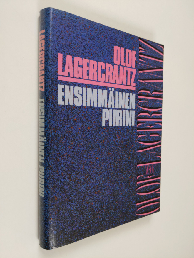 Olof Lagercrantz : Ensimmäinen piirini
