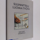 Esko Lehti : Suunnittelu - luovaa työtä - pikkukuva 1
