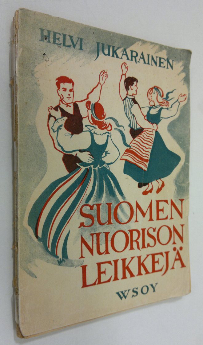 Helvi (koonn.) Jukarainen : Suomen nuorison leikkejä