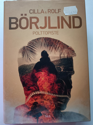 Cilla & Rolf Börjlind: Polttopiste