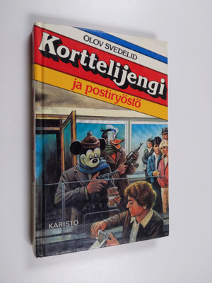 Olov Svedelid : Korttelijengi ja postiryöstö