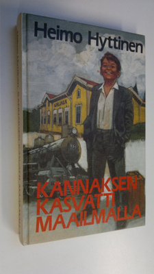 Heimo Hyttinen : Kannaksen kasvatti maailmalla (signeerattu)