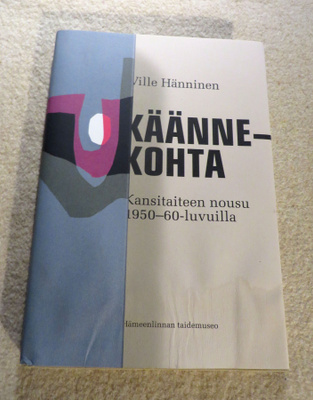 Hänninen: KÄÄNNEKOHTA -  Kansitaiteen nousu 50/60-l