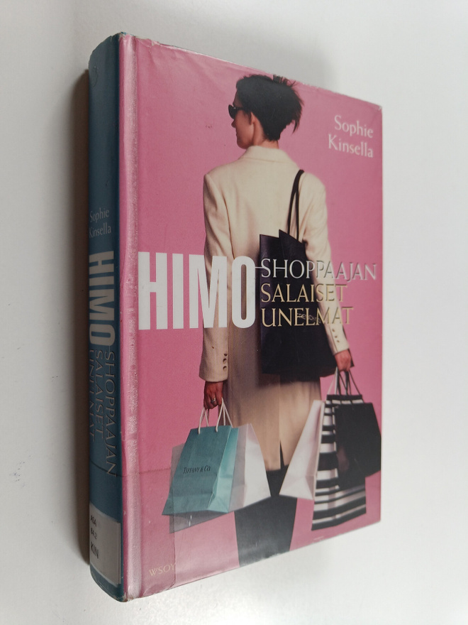 Sophie Kinsella : Himoshoppaajan salaiset unelmat