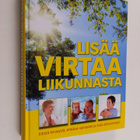 Simone Harland : Lisää virtaa liikunnasta : edistä tervey... - pikkukuva 1