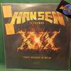 HANSEN & FRIENDS - THREE DECADES IN METAL 2LP + NIMMARIT - pikkukuva 1