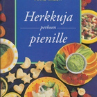 Anne Wilson: Herkkuja perheen pienille - pikkukuva 1