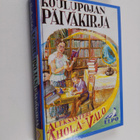 Aleksanteri Ahola-Valo : Koulupojan päiväkirja Osa 2, 26.... - pikkukuva 1