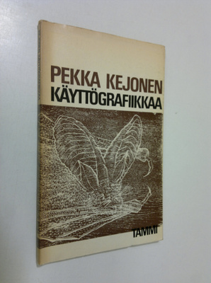 Pekka Kejonen : Käyttögrafiikkaa