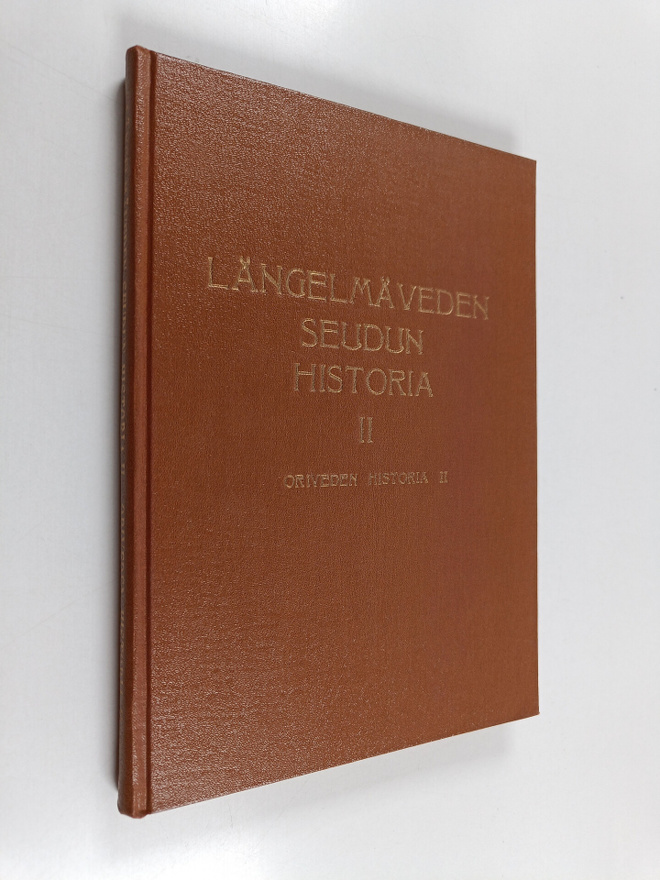 Längelmäveden seudun historia 2, Oriveden historia 2