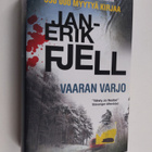 Jan-Erik Fjell : Vaaran varjo - pikkukuva 1