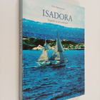 Esko Rahikainen : Isadora : legenda ja sen miehistö - pikkukuva 1