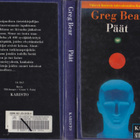 Greg Bear: Päät (sid. kirjastopoisto. Karisto 1992) - pikkukuva 2