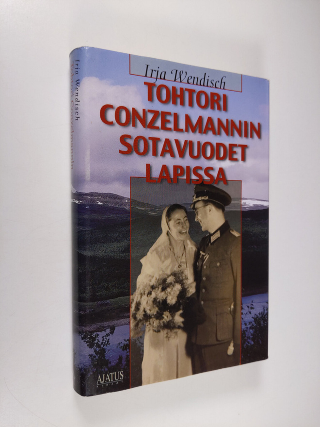 Emil Conzelmann : Tohtori Conzelmannin sotavuodet Lapissa