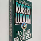 Robert Ludlum : The Aquitaine progression - pikkukuva 1