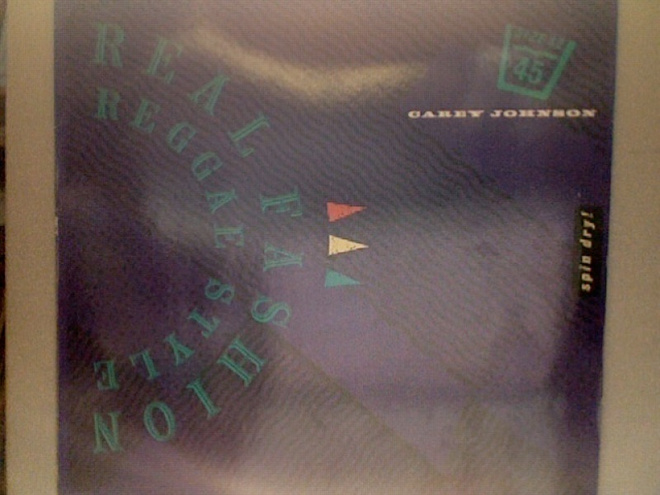 CAREY JOHNSON :: REAL FASHION Reggae Style:MAXI VINYYLI 1987