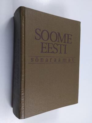 Kalju Pihel : Soome-eesti sonaraamat Suomalais-virolainen...
