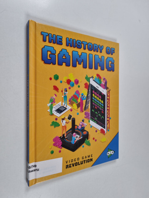 Heather E. Schwartz : The History of Gaming