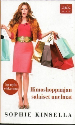 Sophie Kinsella - Himoshoppaajan salaiset unelmat