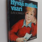 Elfie Donnelly : Hyvää matkaa, vaari - pikkukuva 1