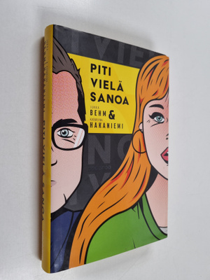 Jukka Behm : Piti vielä sanoa