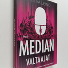 Ritva Leino : Median valtaajat - pikkukuva 1