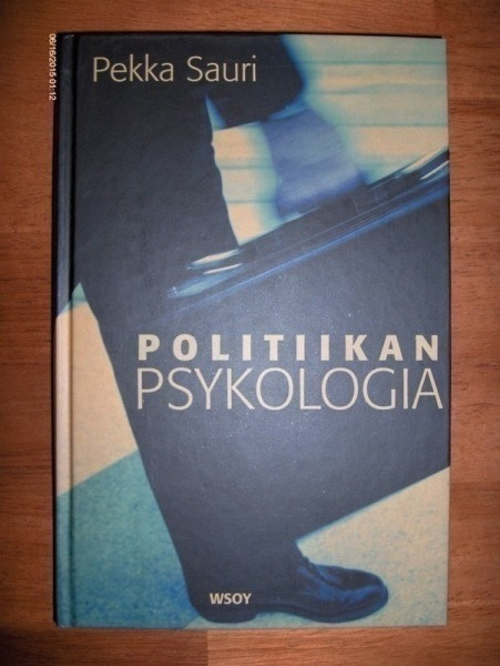 Pekka Sauri: Politiikan psykologia
